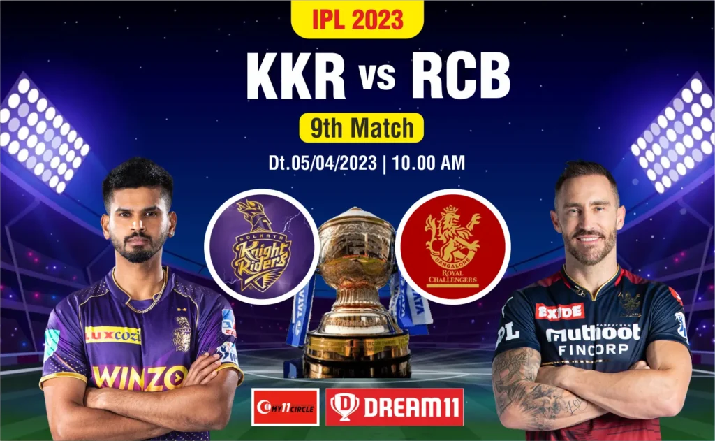 Today Match 9 IPL 2023 : KKR vs RCB Match 9