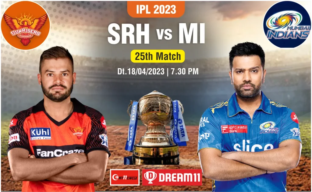 MI VS SRH 25th Match, IPL 2023, Top Dream11 Prediction 